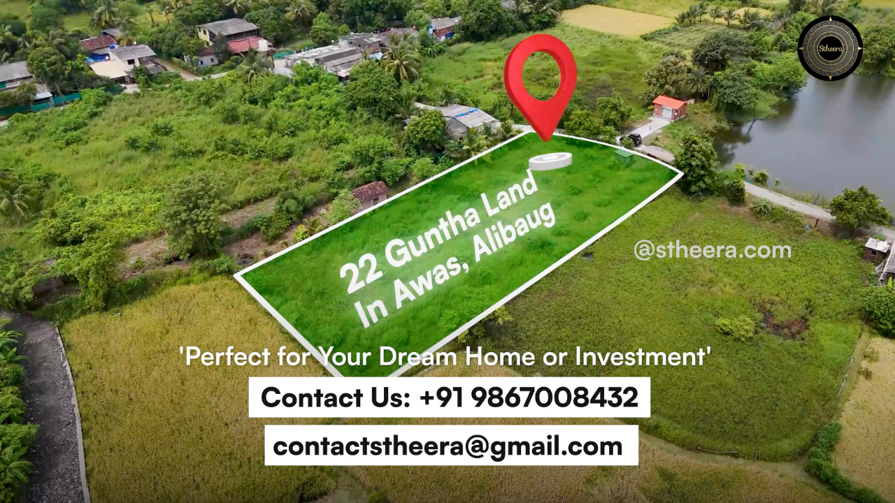 22 Guntha Land in Awas, Alibaug – Perfect for Your Dream Home or Investment – Contact Stheera Property