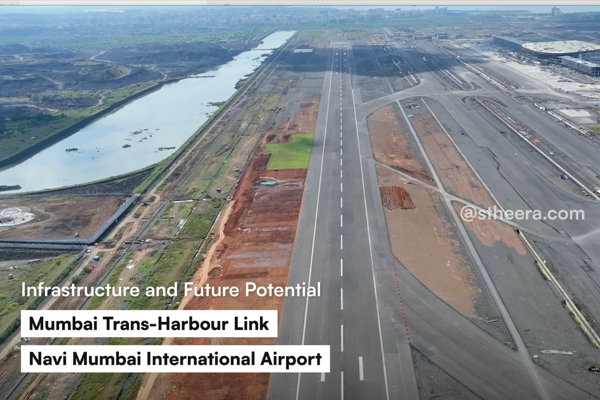Navi Mumbai International Airport construction and Mumbai Trans-Harbour Link, highlighting infrastructure and future potential in the region. Stheera Properties contact: stheera.com