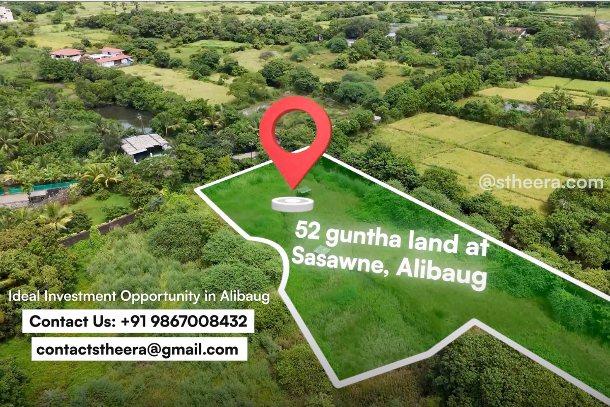 52 guntha land for sale in Sasawne, Alibaug, highlighted as an ideal investment opportunity with contact details: +91 9867008432, contactstheera@gmail.com. Stheera Properties
